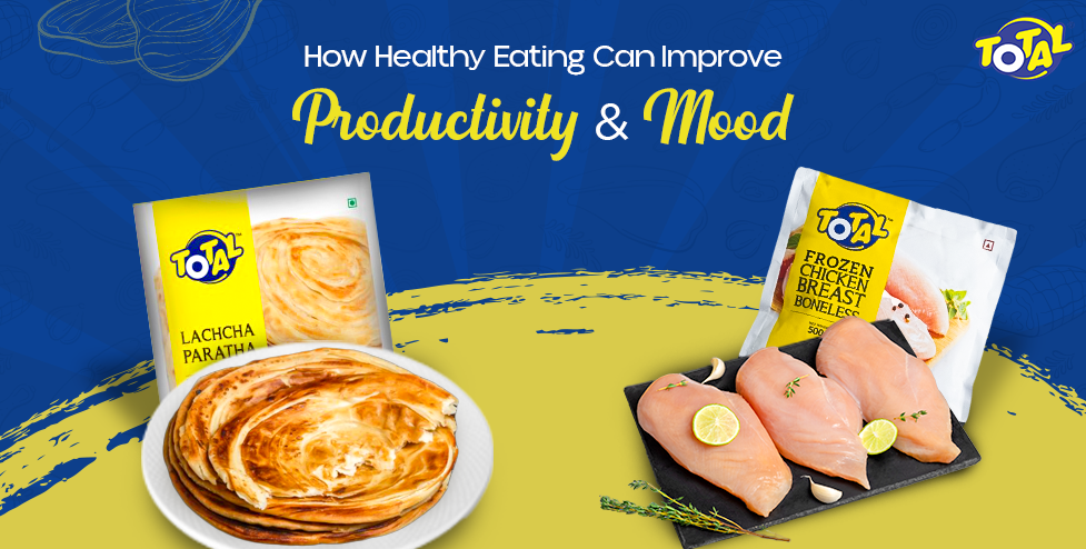 How Healthy Eating Can Improve Productivity And Mood